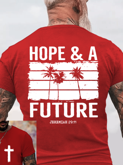 Hope & A Future Jesus God Christian Cotton T-Shirt
