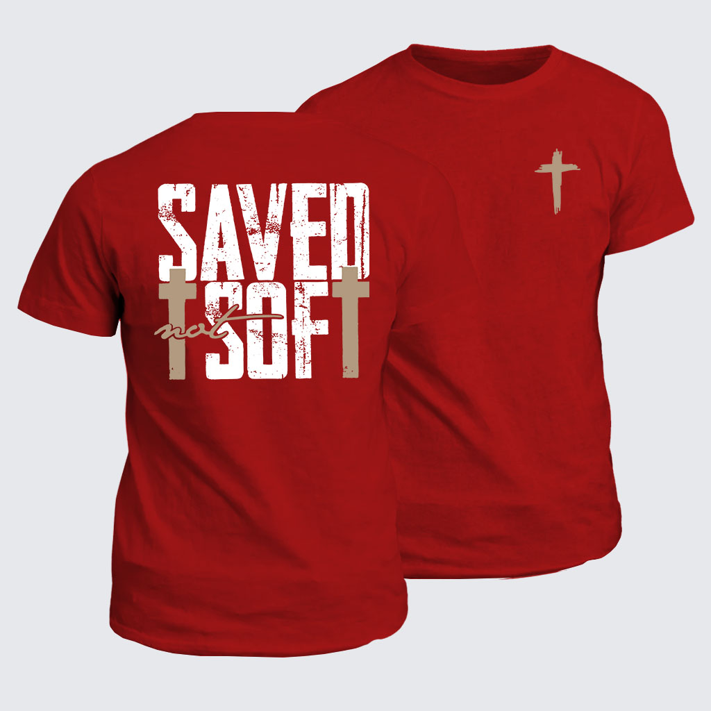 Classic Cotton Tee -  Saved Not Soft 