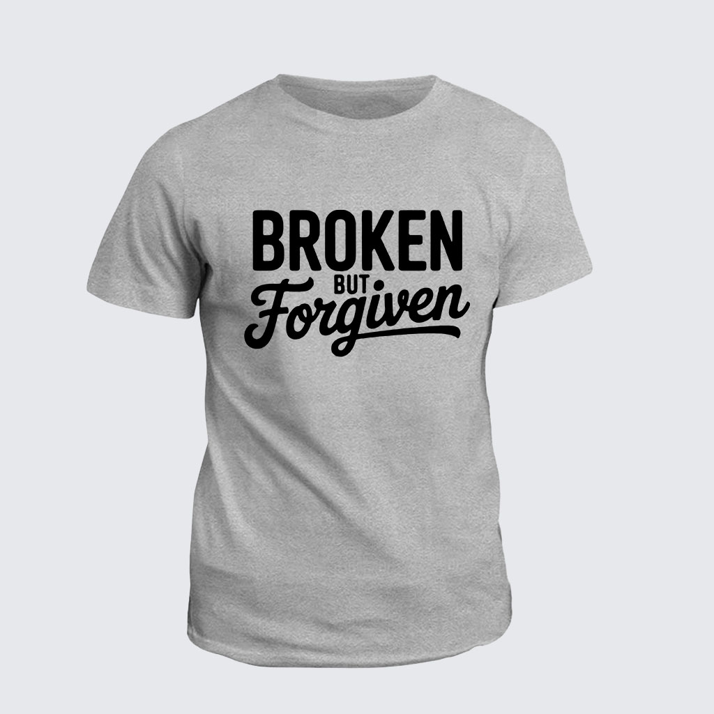 Classic Cotton Tee - Broken But Forgiven