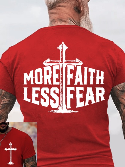 More Faith Less Fear Jesus God Christian Cotton T-Shirt