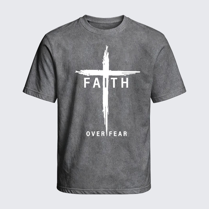 Washed T-Shirt - Faith Over Fear Cross
