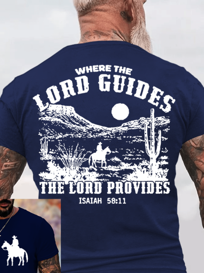 Where the Lord Guides The Lord Provides Jesus God Christian Cotton T-Shirt