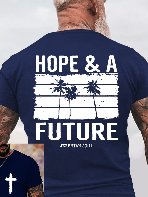 Hope & A Future Jesus God Christian Cotton T-Shirt