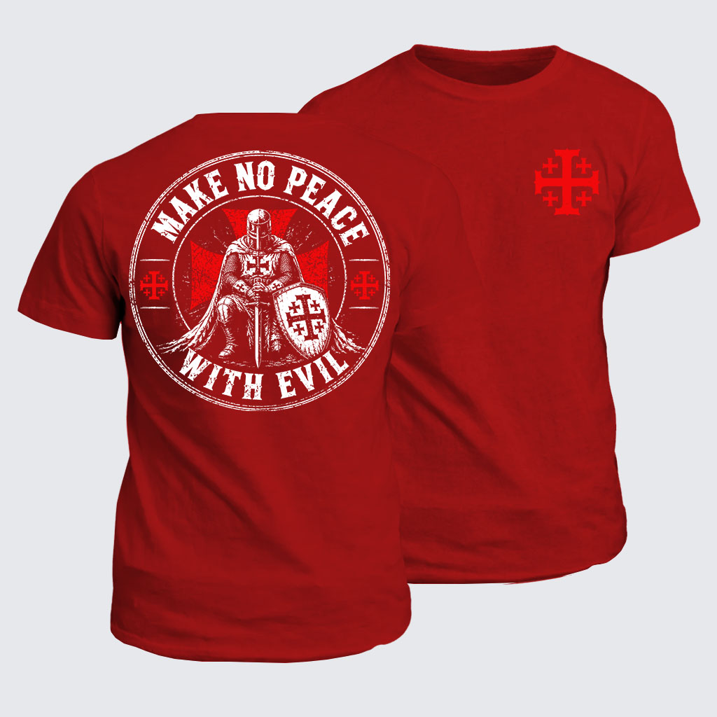 Classic Cotton Tee -  Make No Peace With Evil