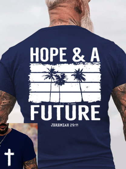 Hope & A Future Jesus God Christian Cotton T-Shirt
