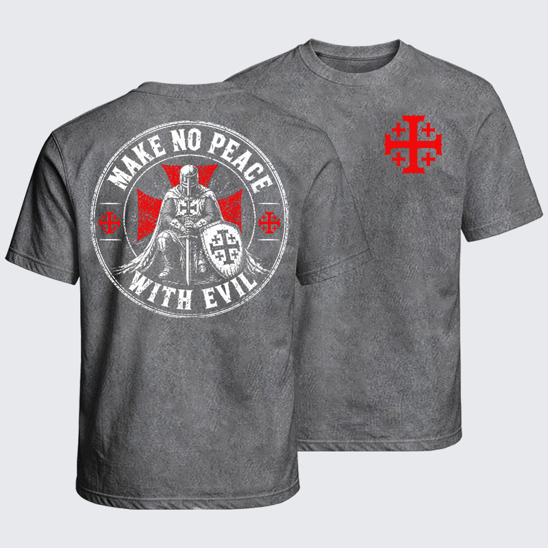 Washed T-Shirt - Make No Peace With Evil
