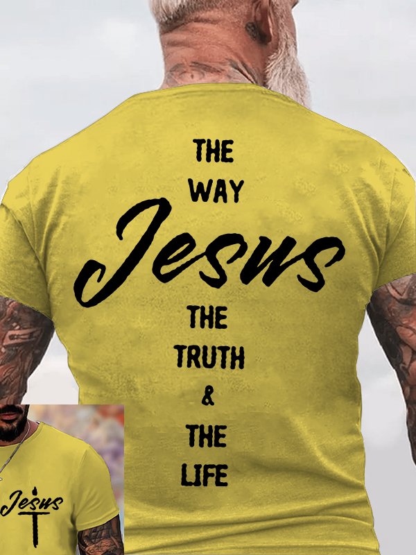 Jesus Is The Way, The Truth, The Life Jesus God Christian Cotton T-Shirt