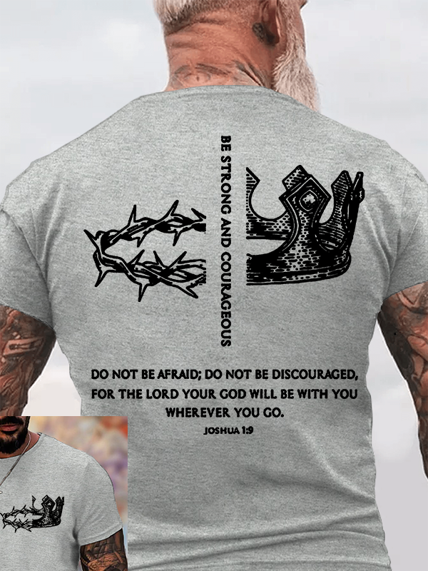Be Strong and Courageous Jesus God Christian Cotton T-Shirt