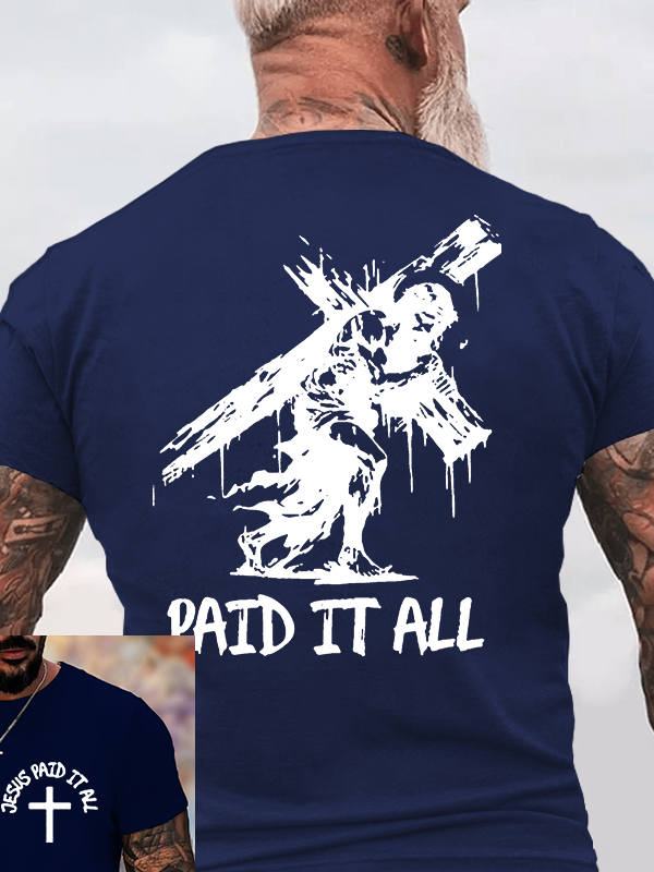 Jesus Paid It All Jesus God Christian Cotton T-Shirt