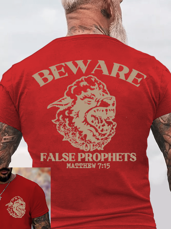 Beware of False Prophets Jesus God Christian Cotton T-Shirt