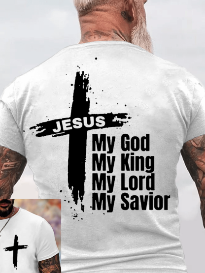 My God My King My Lord My Savior Jesus God Christian Cotton T-Shirt