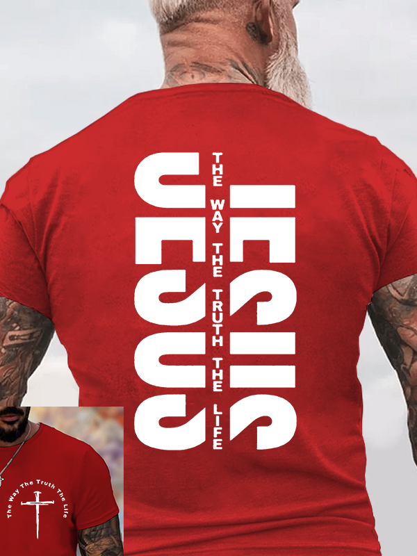 Jesus The Way The Truth The Life Jesus God Christian Cotton T-Shirt