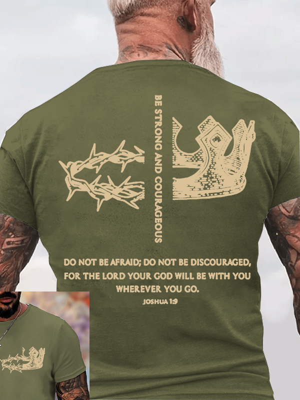 Be Strong and Courageous Jesus God Christian Cotton T-Shirt