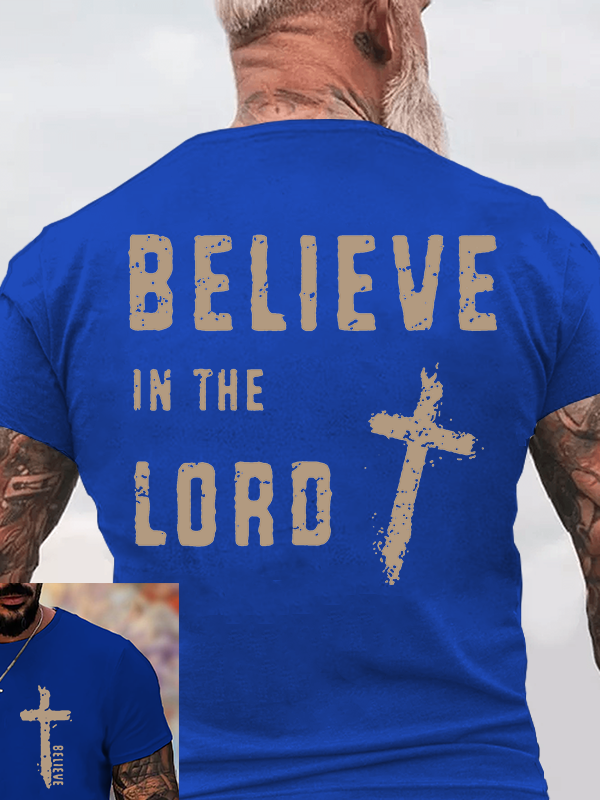 Believe In The Lord Jesus God Christian Cotton T-Shirt