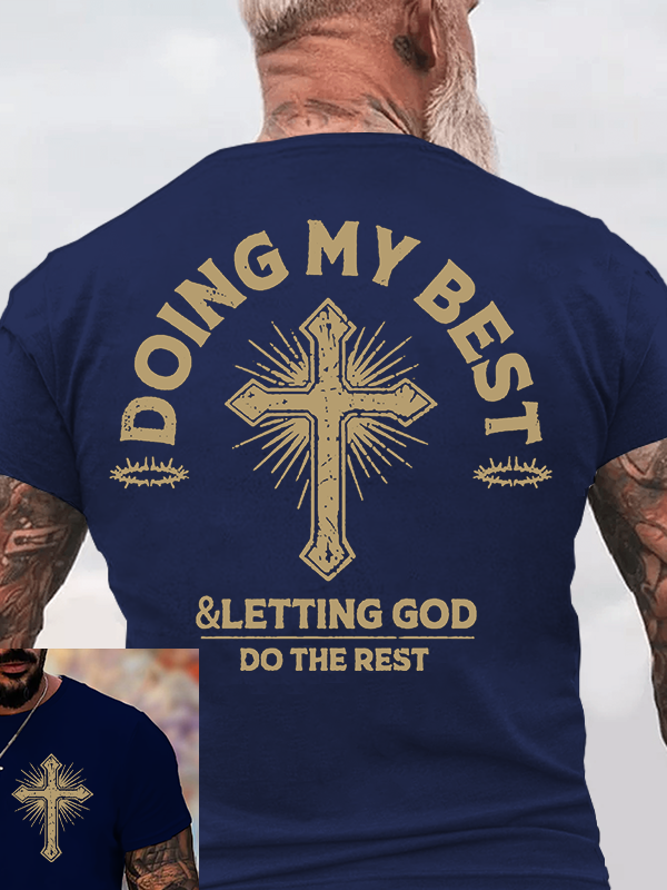 Let God Do The Rest Jesus God Christian Cotton T-Shirt