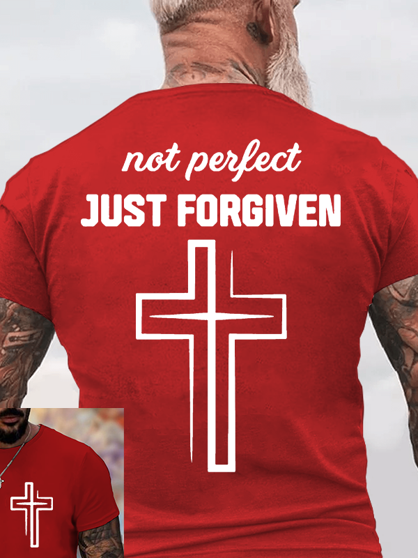 Not Perfect Just Forgiven Jesus God Christian Cotton T-Shirt