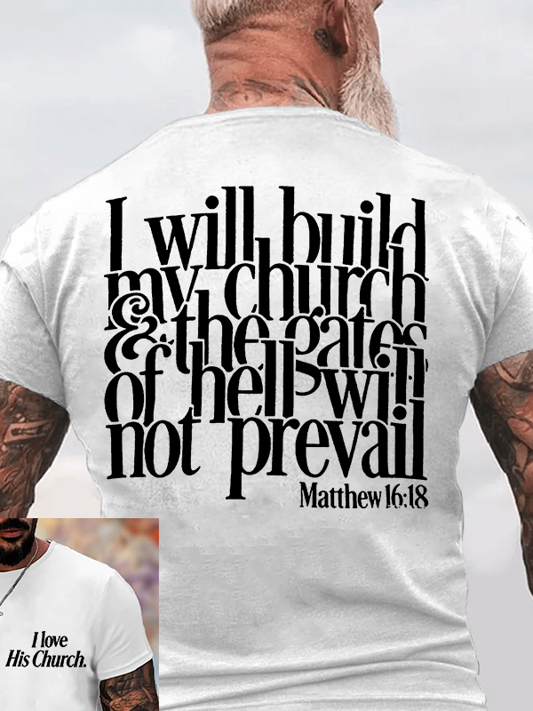 I Will Build My Church Jesus God Christian Cotton T-Shirt