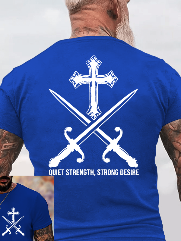 Quiet Strength, Strong Desire Jesus God Christian Cotton T-Shirt