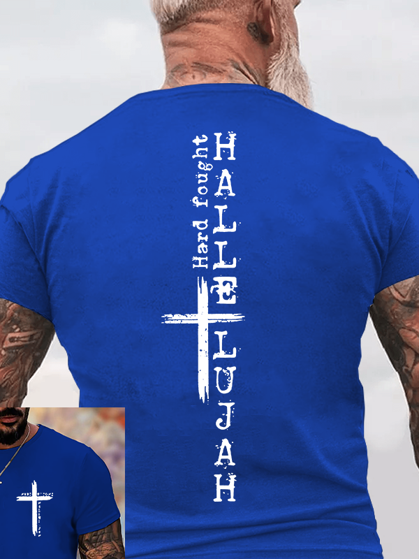 Hard fought hallelujah Jesus God Christian Cotton T-Shirt