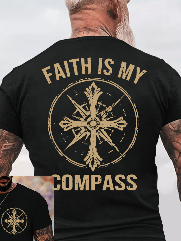 Faith Is My Compass Jesus God Christian Cotton T-Shirt