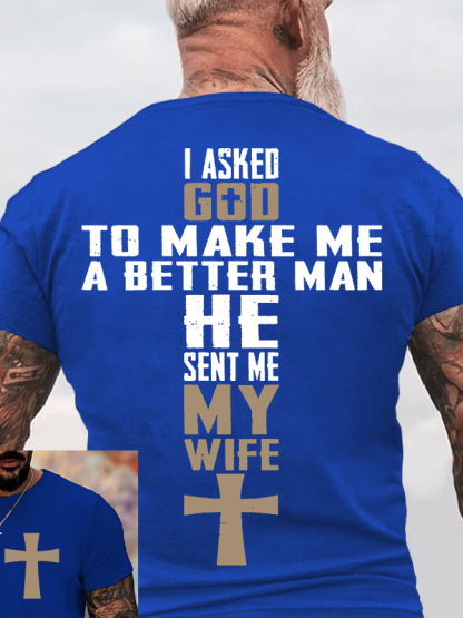 God Sent Me My Wife Jesus God Christian Cotton T-Shirt