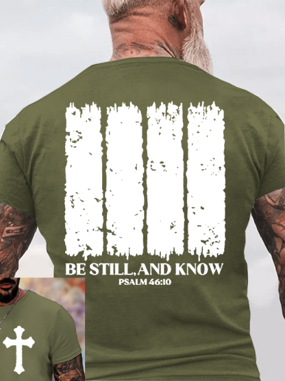 Be Still, And Know Jesus God Christian Cotton T-Shirt