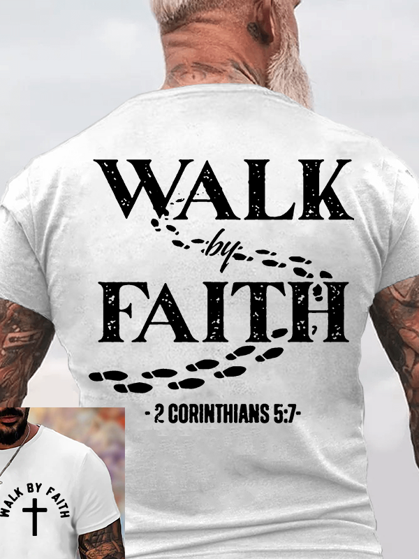 Walk By Faith Jesus God Christian Cotton T-Shirt