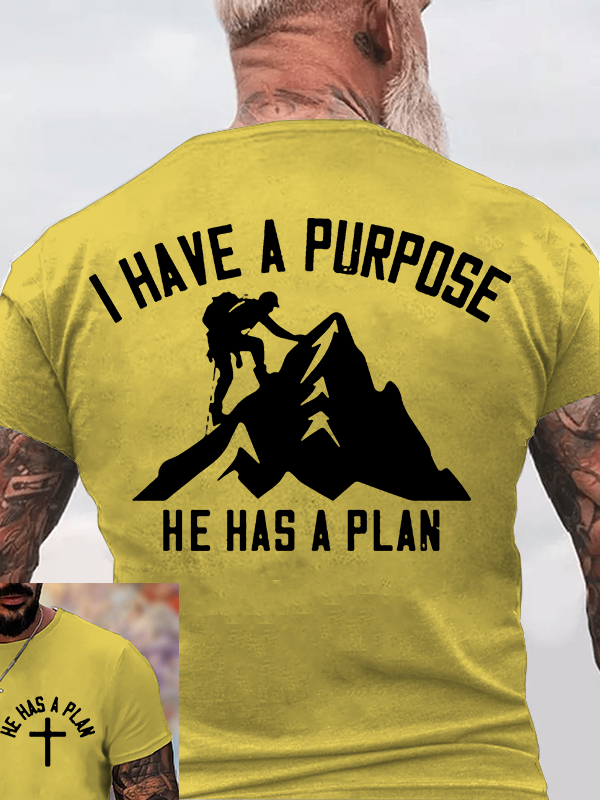  I Have A Purpose He Has A Plan Jesus God Christian Cotton T-Shirt