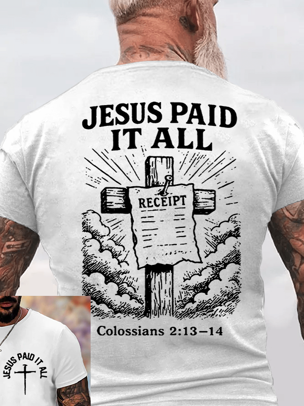 Jesus Paid It All Jesus God Christian Cotton T-Shirt
