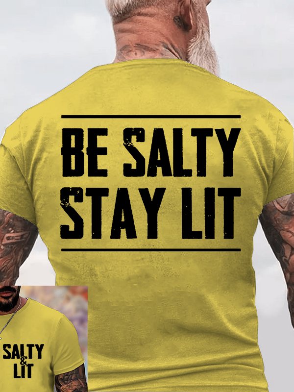 Be Salty Stay Lit  Jesus God Christian Cotton T-Shirt