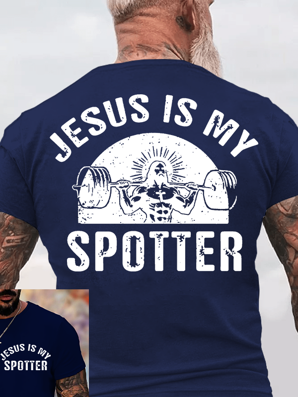 Jesus Is My Spotter Jesus God Christian Cotton T-Shirt