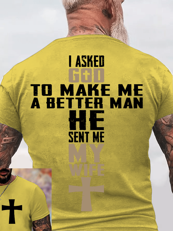 God Sent Me My Wife Jesus God Christian Cotton T-Shirt