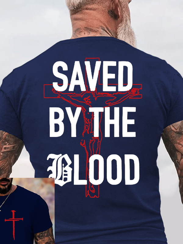  Saved By The Blood Jesus God Christian Cotton T-Shirt