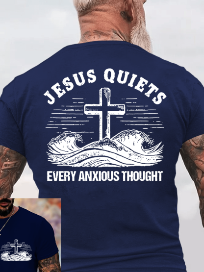 Jesus Quiets Every Anxious Thought  Jesus God Christian Cotton T-Shirt