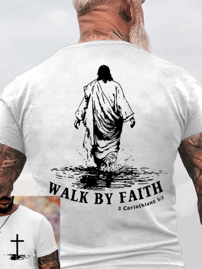 Walk by Faith Jesus God Christian Cotton T-Shirt
