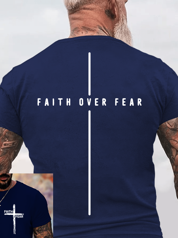 Faith Over Fear Cross Jesus God Christian Cotton T-Shirt