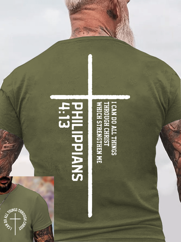 I Can Do All Things Through Christ Which Strengthen Me Jesus God Christian Cotton T-Shirt