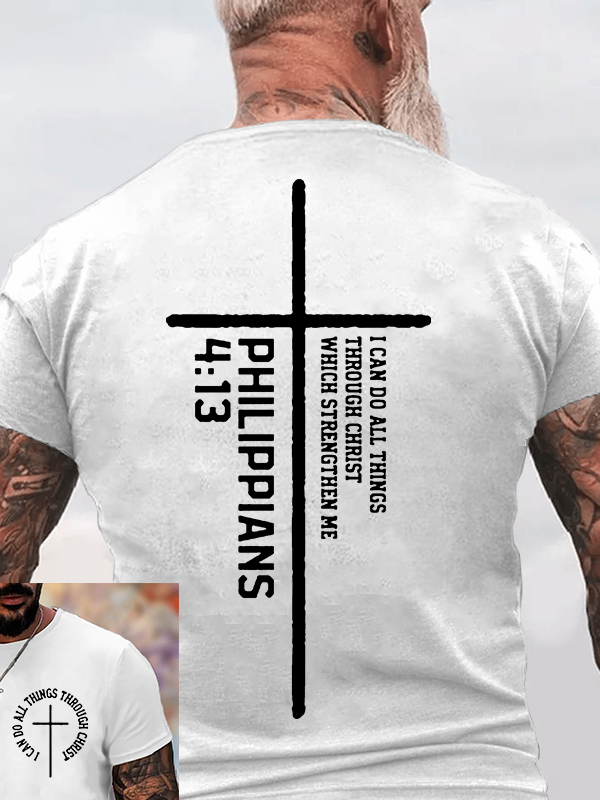 I Can Do All Things Through Christ Which Strengthen Me Jesus God Christian Cotton T-Shirt