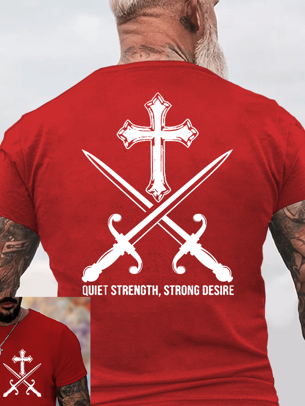 Quiet Strength, Strong Desire Jesus God Christian Cotton T-Shirt