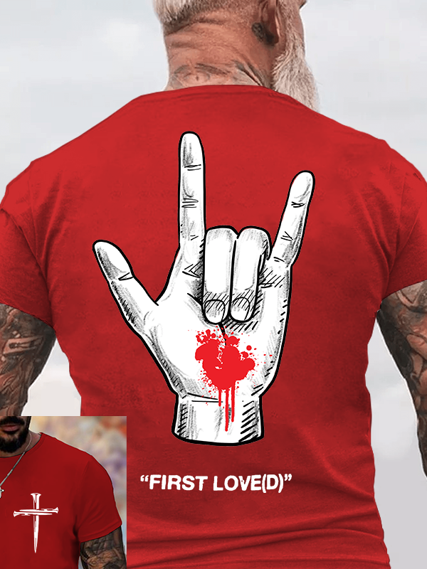 First Loved Jesus God Christian Cotton T-Shirt