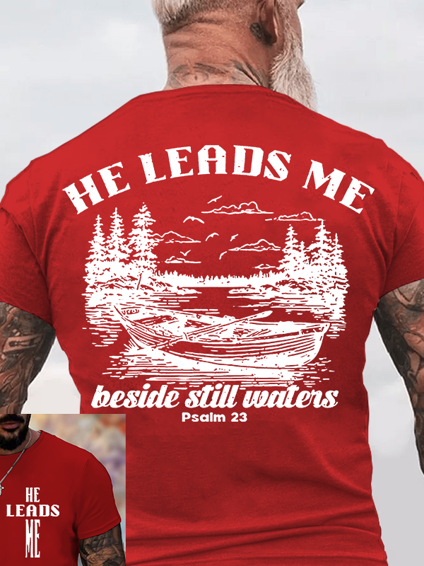 He Leads Me Jesus God Christian Cotton T-Shirt