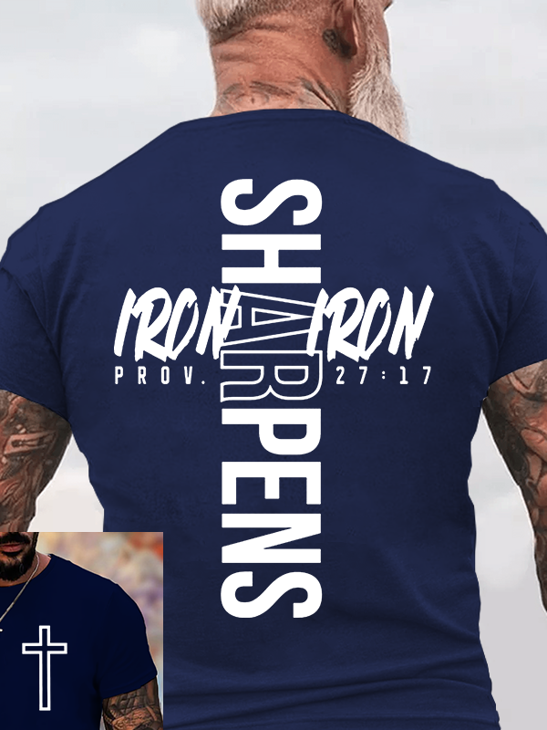 Iron Sharpens Iron Proverbs 27:17 Jesus God Christian Cotton T-Shirt