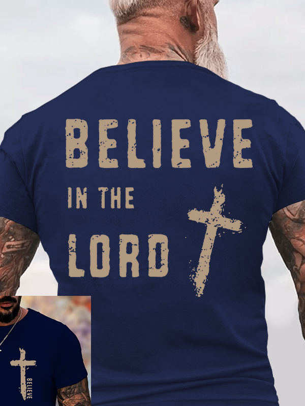 Believe In The Lord Jesus God Christian Cotton T-Shirt