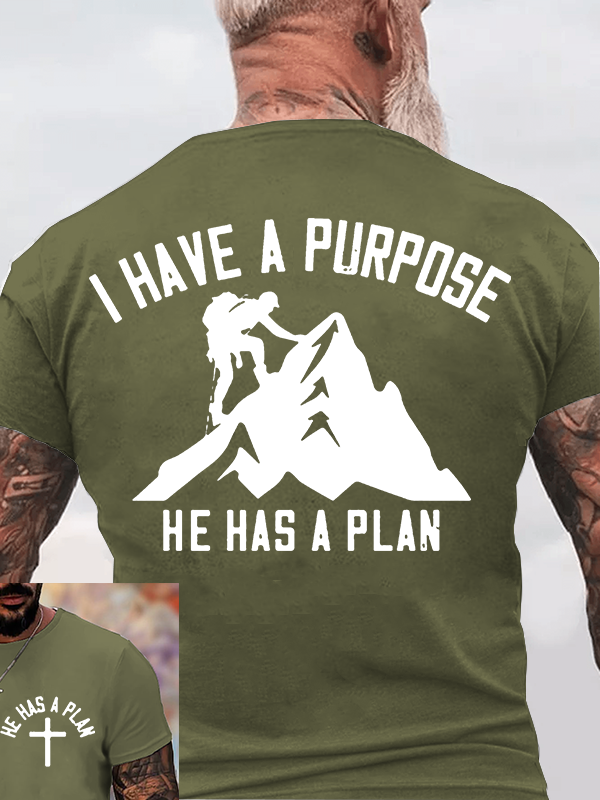  I Have A Purpose He Has A Plan Jesus God Christian Cotton T-Shirt