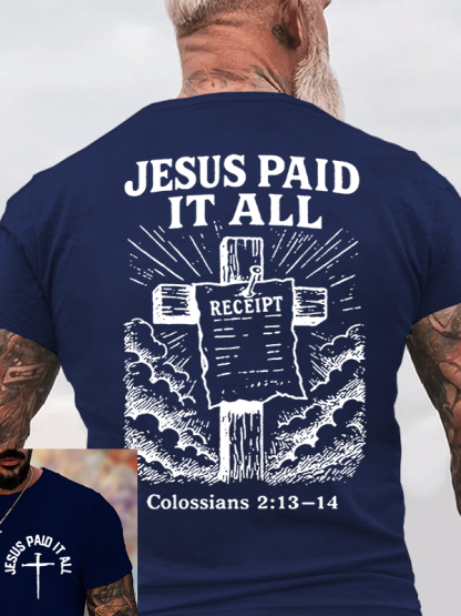 Jesus Paid It All Jesus God Christian Cotton T-Shirt