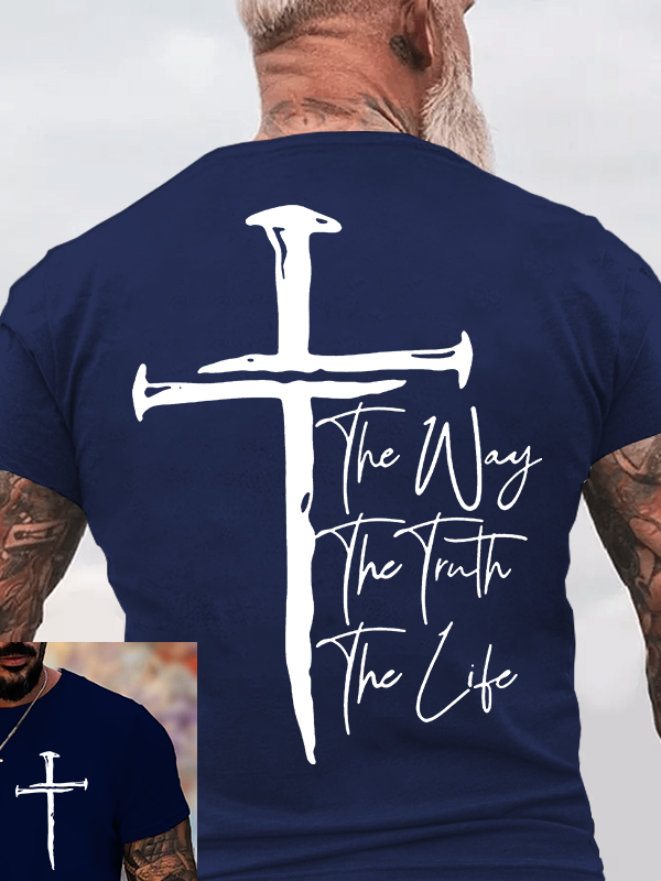 Jesus The Way The Truth The Life  Jesus God Christian Cotton T-Shirt