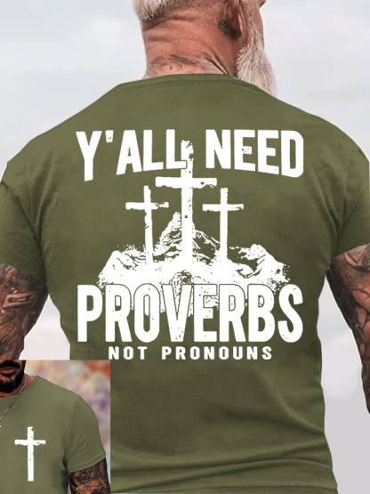 Y'all Need Proverbs Jesus God Christian Cotton T-Shirt