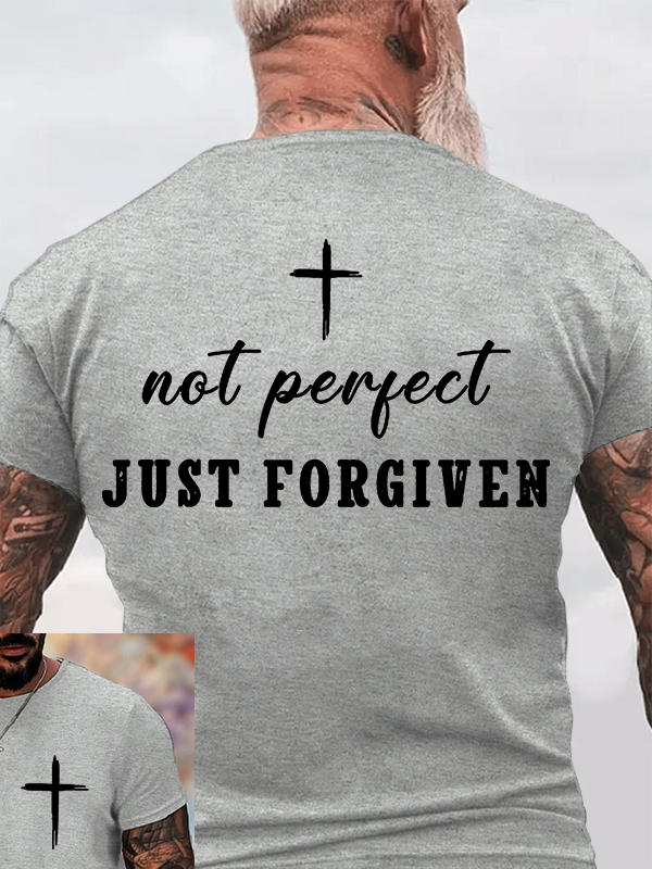 Not Perfect Just Forgiven Jesus God Christian Cotton T-Shirt