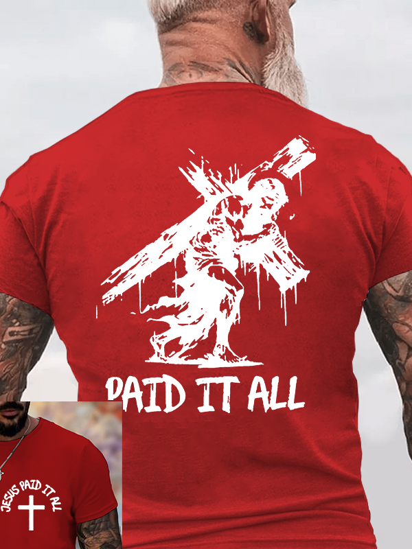 Jesus Paid It All Jesus God Christian Cotton T-Shirt
