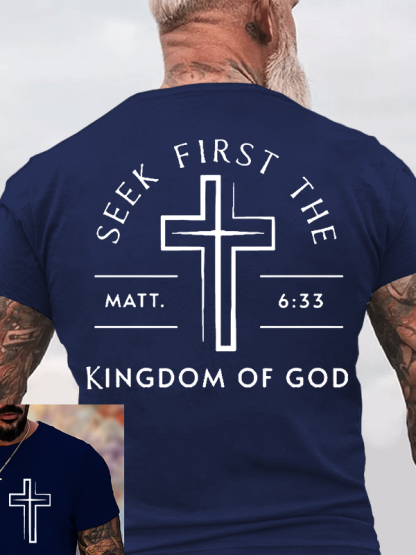 Seek First The Kingdom Of God Jesus God Christian Cotton T-Shirt